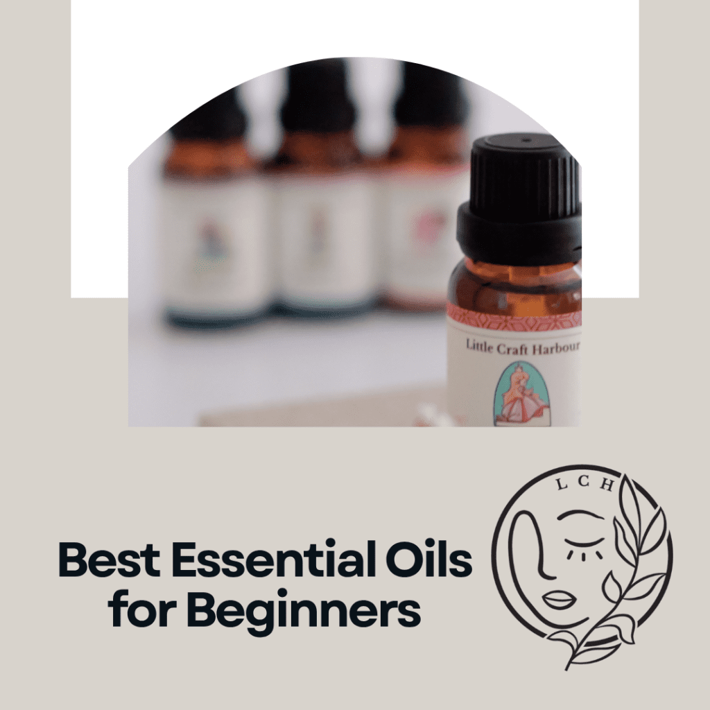 Best Essential Oils for Beginners
